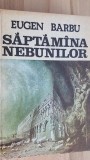 Saptamina nebunilor- Eugen Barbu