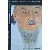Imperiul mongol si Gingis Han - 2008 - Jean Paul Roux Flavigny (@B250)