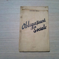 OBLIGATIUNI SOCIALE - Generalul Mitrea - Ziarul Universul, 1937, 73 p.