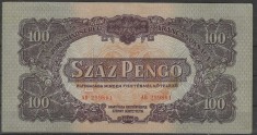 !!! X. RARR : UNGARIA , OCUPATIA SOVIETICA - 100 PENGO 1944 - P M 8.2 - AUNC / CEA DIN SCAN