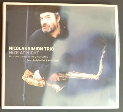 CD DIGIPACK SIGILAT JAZZ: NICOLAS SIMION - NICK AT NIGHT (w.Andy McKee &amp;amp; Billy Kilson) [recorded 1994, mastered 2000] [reeditare 7 Dreams Records] foto