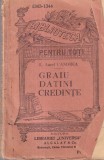 I.-Aurel Candrea - Graiu datini credinte (editie veche)