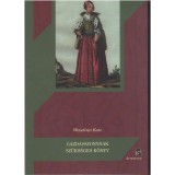Gazdasszonynak sz&uuml;ks&eacute;ges k&ouml;nyv - Wessel&eacute;nyi Kata