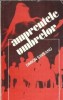Amprentele Umbrelor - Simion Saveanu, Roman Literatura Romana, Editie Veche 1983, Editura Sport-Turism