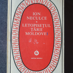 Ion Neculce - Letopisețul Țării Moldovei, 1980, 415 pag, stare buna