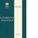 Liturgica speciala - Ene Braniste