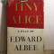 Edward Albee - Tiny Alice. A Play