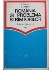I. Seftiuc - Romania si problema stramtorilor (Editia: 1974) foto