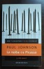 Paul Johnson - La naiba cu Picasso, Humanitas