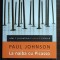 Paul Johnson - La naiba cu Picasso