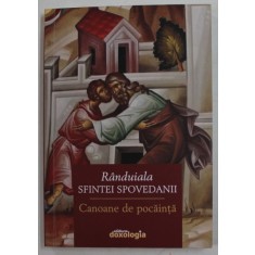 RANDUIALA SFINTEI SPOVEDANII - CANOANE DE POCAINTA , 2019