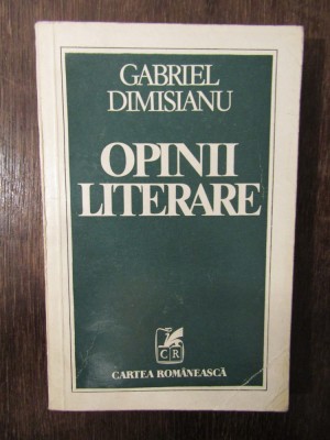 OPINII LITERARE -GABRIEL DIMISIANU foto