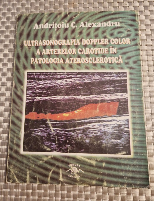 Ultrasonografia Doppler color a arterelor carotide in Patologia aterosclerotica