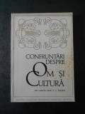 Confruntari despre om si cultura