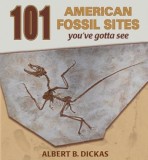 101 American Fossil Sites You&#039;ve Gotta See
