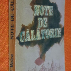 Note de calatorie - Mihai Ralea