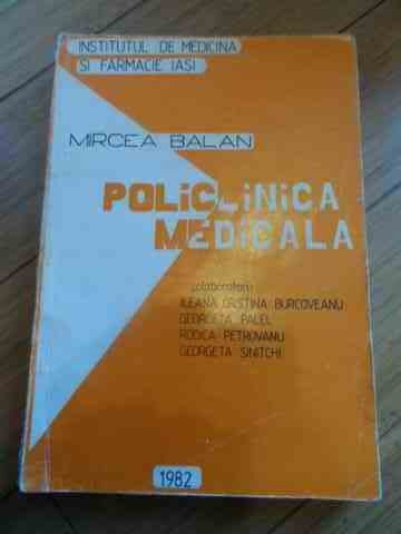 Policlinica Medicala - Mircea Balan ,536891