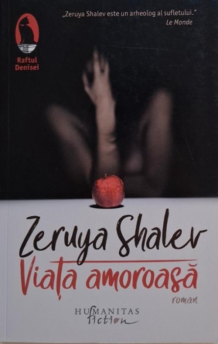 Viata amoroasa &ndash; Zeruya Shalev