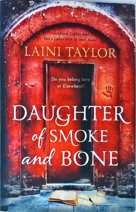Laini Taylor - Daughter of Smoke and Bone