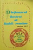 Dictionar Ilustrat Limba Romana Elevi, Colectiv, Editura Portile Orientului, 2001, 144 pagini, Coperta Necartonata