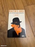 L&#039;intuition de l&#039;instant / Gaston Bachelard