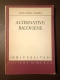 Alexandra Indrieș - Alternative bacoviene
