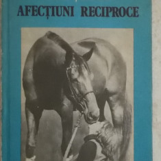 Felix Topescu - Afectiuni reciproce