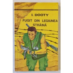 FUGIT DIN LEGIUNEA STRAINA de I. DOOTY , 1995