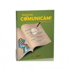 Învățăm să comunicăm! Limba și literatura română pentru clasa a III-a - Paperback - Aurelia Bărbulescu, Magdalena Coman, Mihaela Keil - Trend