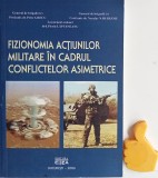 fizionomia actiunilor militare in cadrul conflictelor asimetrice Petre Grecu