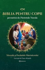 Biblia Pentru Copii Povestita De Parintele Necula Vol. Ii, Parintele Necula - Editura Bookzone