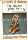 Cumpara ieftin Cumintenia Pamantului - Dan Grigorescu, Album Pictura, Meridiane 1988, Arta Romaneasca, Bucuresti, Volum de Colectie