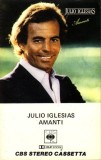 Julio Iglesias - Amanti, Caseta audio