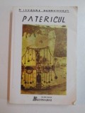 IZVOARE DUHOVNICESTI , PATERICUL CE CUPRINDE IN SINE CUVINTE FOLOSITOARE ALE SFINTILOR BATRANI 2003