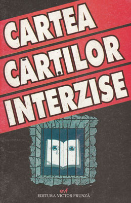 Cartea cartilor interzise (Editura Victor Frunza) | Okazii.ro