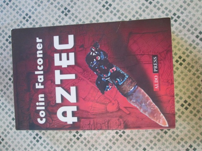 Colin Falconer - Aztec