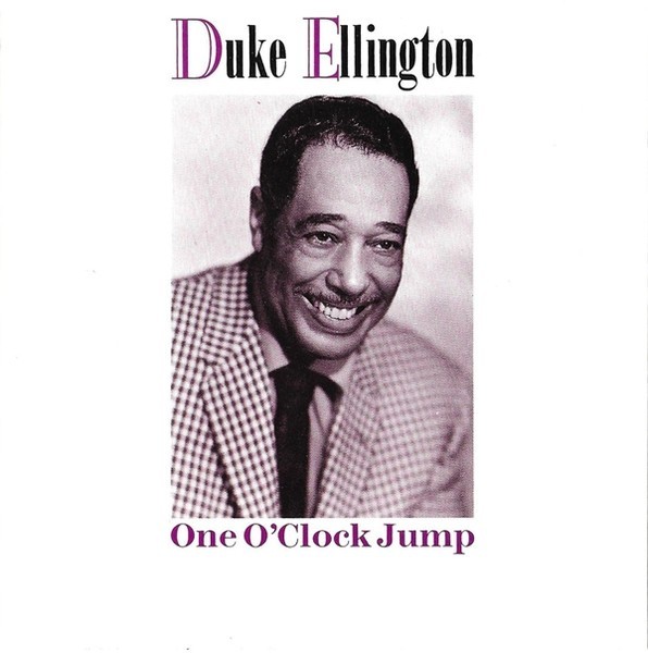 Duke Ellington - One O'Clock Jump, CD