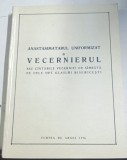 ANASTASIMATARUL UNIFORMIZAT - VECERNIERUL SAU CANTARILE VECERNIEI DE SAMBATA PE CELE OPT GLASURI BISERICESTI de N.I.LUNGU ...I. CROITORU , 1996