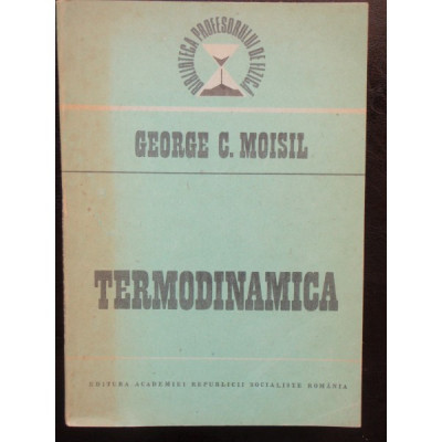 TERMODINAMICA - GEORGE C. MOISIL foto