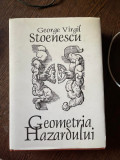 George Virgil Stoenescu Geometria Hazardului