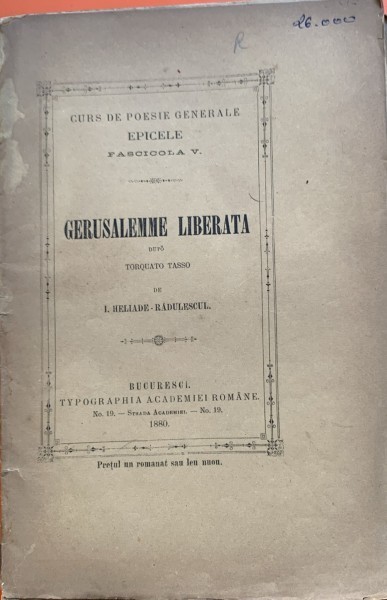 Gerusalemme Liberata - I. Heliade Radulescu - curs de poezie, fascicola V