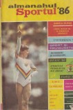 Almanahul Sportul 1986, Nicolae Arsenie, George Arion, Sergiu Goldner, Casa Scanteii, 208 pagini