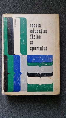 TEORIA EDUCATIEI FIZICE SI SPORTULUI - Siclovan foto