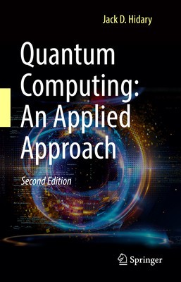 Quantum Computing: An Applied Approach foto