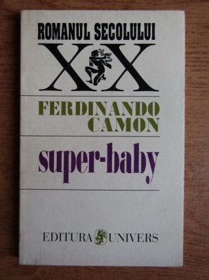 Ferdinando Camon - Super-baby foto