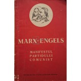 Karl Marx - Manifestul Partidului Comunist (Editia: 1958)