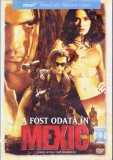 DVD Film: A fost odata in Mexic ( sub. romana - vezi descriere )