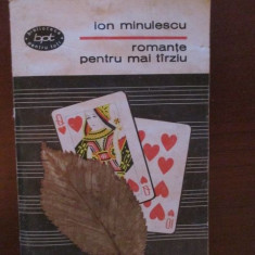 Romante pentru mai tirziu Ion Minulescu