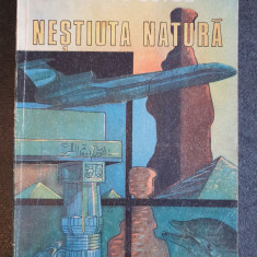 Nestiuta natura, Dan Apostol, Ed Ion Creanga, 1988, 146 pagini