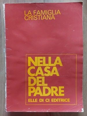 La famiglia cristiana Nella casa del padre foto